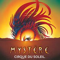 Mystère by Cirque du Soleil
