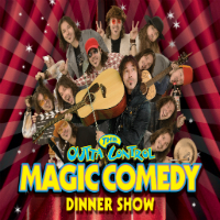 The Outta Control Magic Comedy Dinner Show